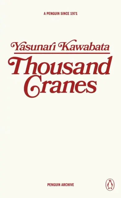 Thousand Cranes - Yasunari Kawabata,Thousand Cranes - Yasunari Kawabata - kniha z kategorie Spoločenská beletria