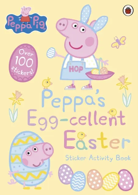 Peppa Pig: Peppa´s Egg-cellent Easter Sticker Activity Book - Various