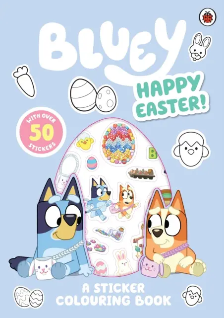 Bluey: Happy Easter! (A Sticker Colouring Book) - Bluey,Bluey: Happy Easter! (A Sticker Colouring Book) - Bluey - kniha z kategorie Beletria