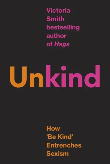 (Un)kind - Victoria Smith