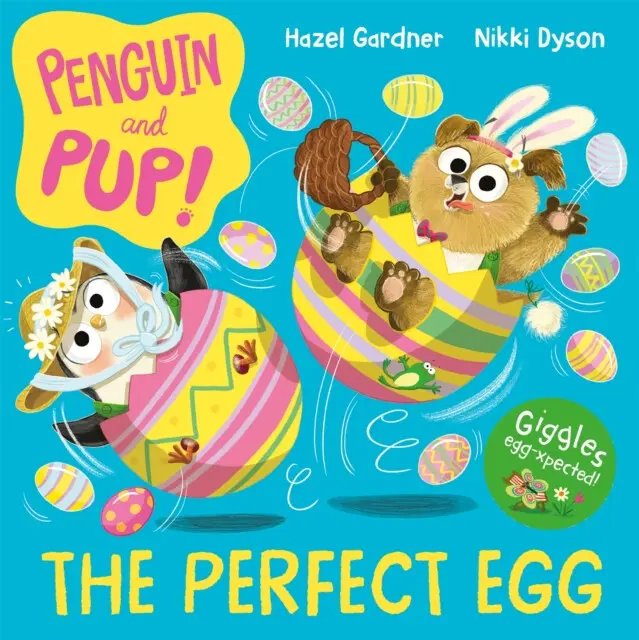 The Perfect Egg - Hazel Gardner