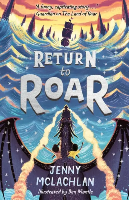 Return To Roar - Jenny McLachlan, Ben Mantle (ilustrácie) - kniha z kategorie Sci-fi, fantasy a komiksy