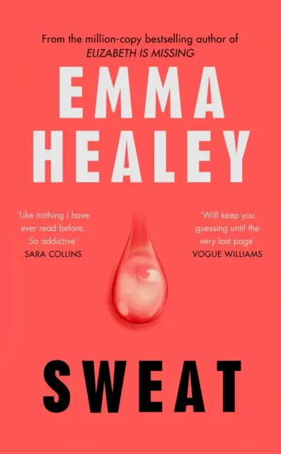 Sweat - Emma Healey,Sweat - Emma Healey - kniha z kategorie Spoločenská beletria
