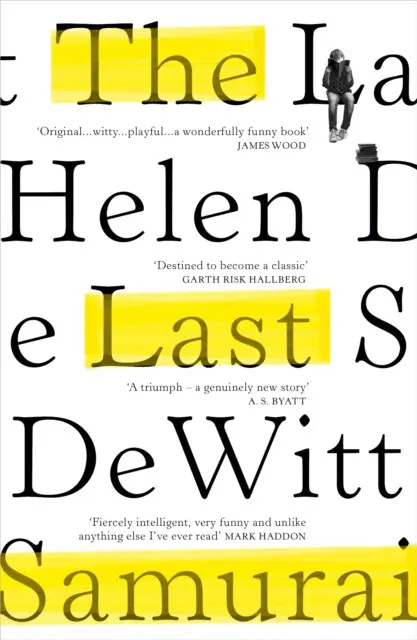 The Last Samurai - Helen Dewitt,The Last Samurai - Helen Dewitt - kniha z kategorie Spoločenská beletria