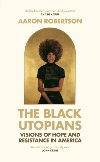 The Black Utopians - Aaron Robertson