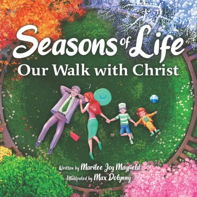 Seasons of Life - Marilee Mayfield