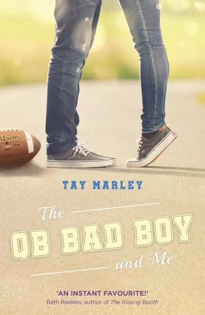 The QB Bad Boy and Me - Tay Marley