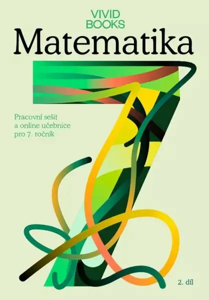 Matematika - Pracovní učebnice krok za krokem pro 7. ročník 2. díl - František Cáb