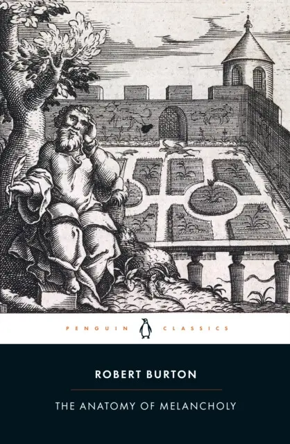 The Anatomy of Melancholy - Robert Burton,The Anatomy of Melancholy - Robert Burton - kniha z kategorie Životopisy