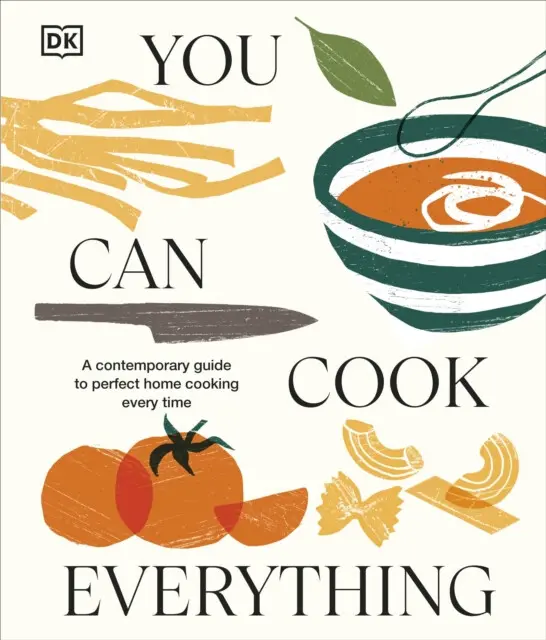 You Can Cook Everything (A Comprehensive Guide to Perfect Home-Cooking Every Time),You Can Cook Everything (A Comprehensive Guide to Perfect Home-Cook