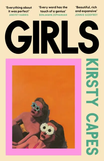 Girls (The stunning new novel from the Women’s Prize longlisted author of CARELESS),Girls (The stunning new novel from the Women’s Prize longlisted au