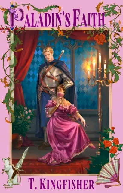 Paladin's Faith - T. Kingfisher