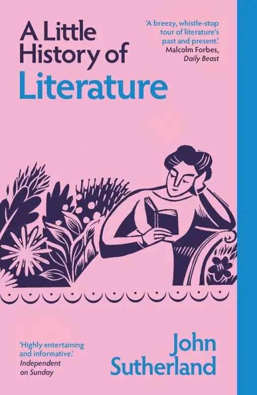 Little History of Literature - Sutherland John
