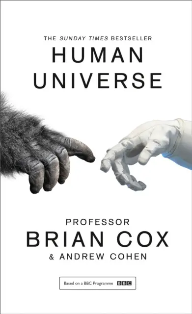 Human Universe - Andrew Cohen, Brian Cox,Human Universe - Andrew Cohen, Brian Cox - kniha z kategorie Odborné a náučné