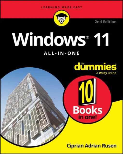 Windows 11 All–in–One For Dummies, 2nd Edition - Ciprian Adrian Rusen