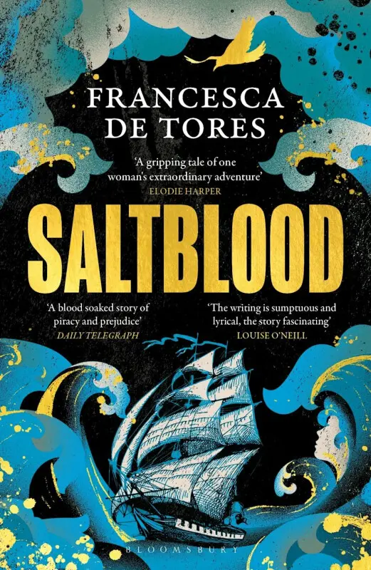 Saltblood (An epic historical fiction debut inspired by real life female pirates) - kniha z kategorie Spoločenská beletria
