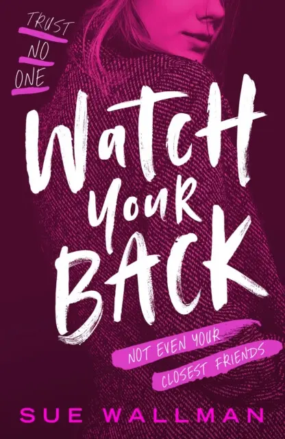 Watch Your Back - Wallman Sue