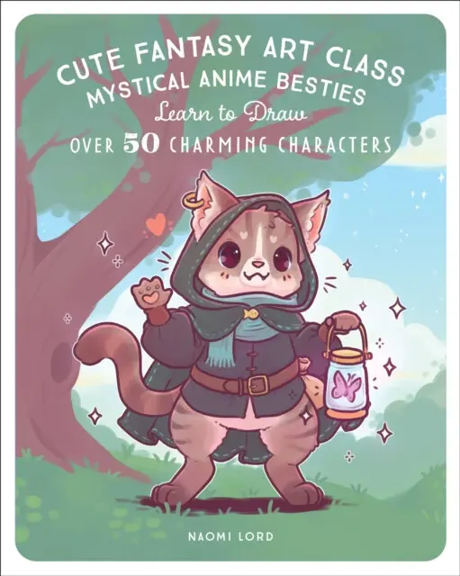 Cute Fantasy Art Class (Mystical Anime Besties - Learn to Draw over 50 Charming Characters) - kniha z kategorie Grafika