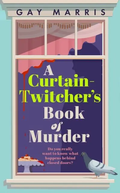 A Curtain Twitchers Book of Murder - Gay Marris,A Curtain Twitchers Book of Murder - Gay Marris - kniha z kategorie Detektívky