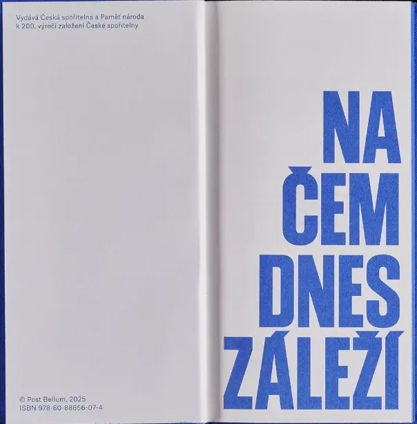 Na čem dnes záleží