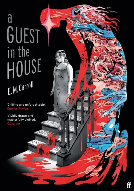 A Guest in the House (‘Vividly drawn and masterfully plotted.’ Observer, GRAPHIC NOVEL OF THE MONTH),A Guest in the House (‘Vividly drawn and masterfu