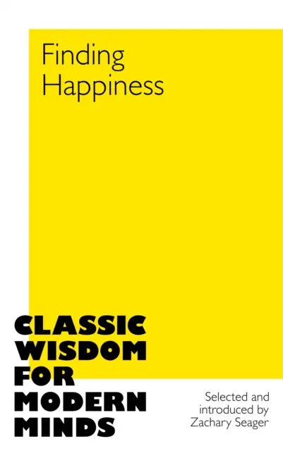 Finding Happiness - Seager Zachary