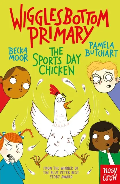 Wigglesbottom Primary: The Sports Day Chicken - Pamela Butchart,Wigglesbottom Primary: The Sports Day Chicken - Pamela Butchart - kniha z kategorie Be