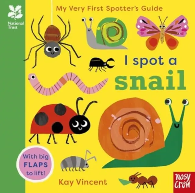 National Trust: My Very First Spotter's Guide: I Spot a Snail - Unknown