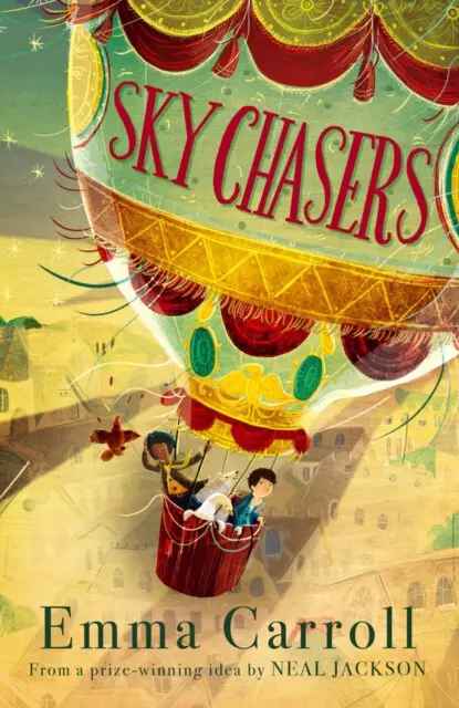 The Sky Chasers - Emma Carroll,The Sky Chasers - Emma Carroll - kniha z kategorie Beletria