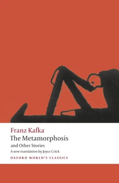 Metamorphosis and Other Stories - Kafka, Franz a Crick, Joyce