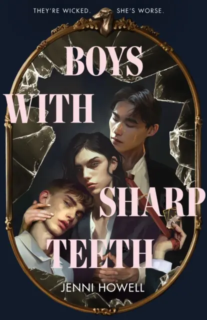 Boys With Sharp Teeth - Jenni Howell - kniha z kategorie Sci-fi, fantasy a komiksy