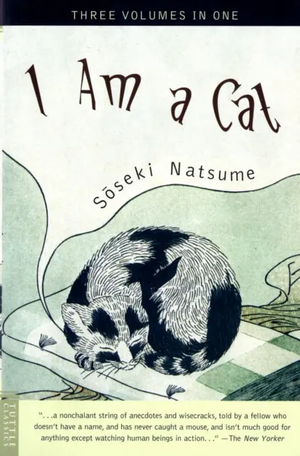 I Am a Cat - Natsume, Soseki