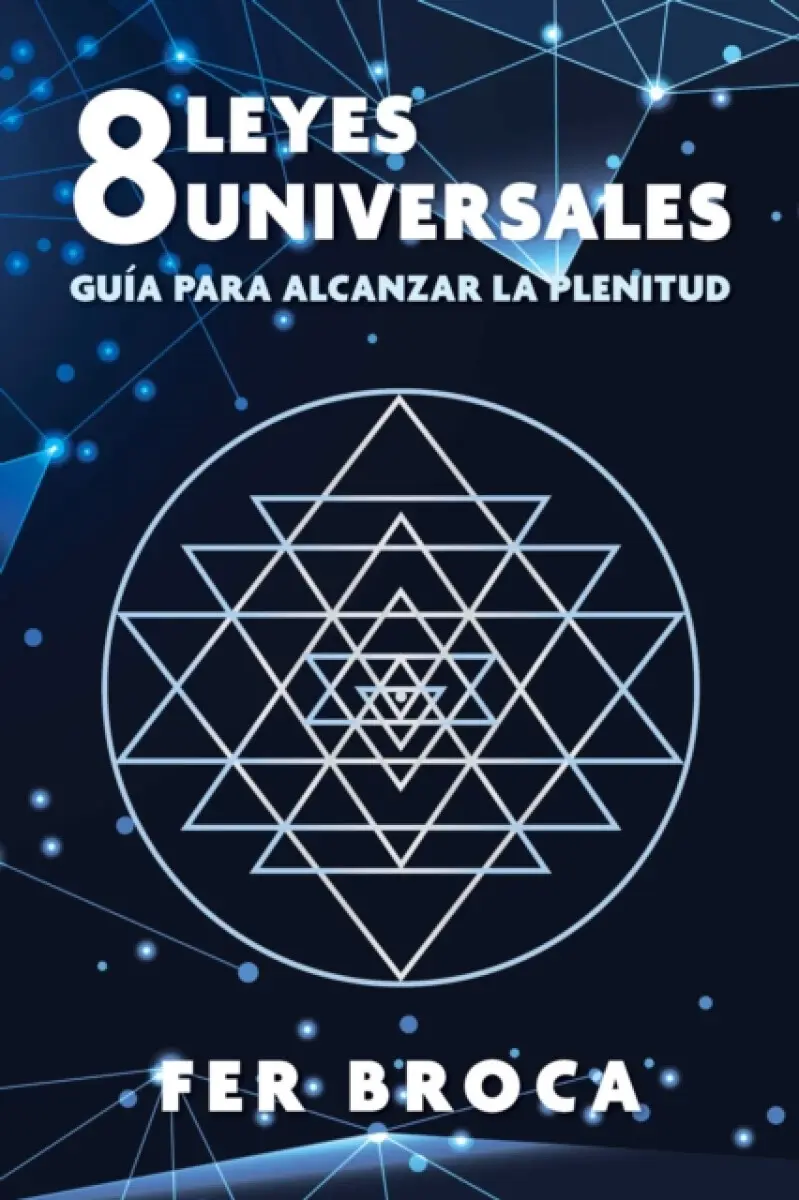 8 leyes universales - Fer Broca