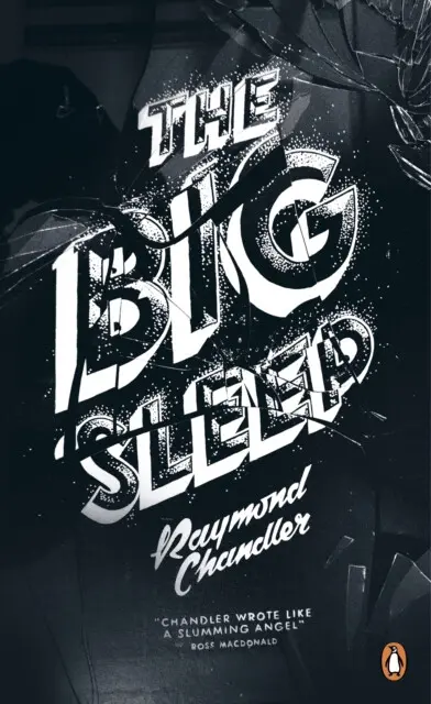 Big Sleep - Chandler, Raymond
