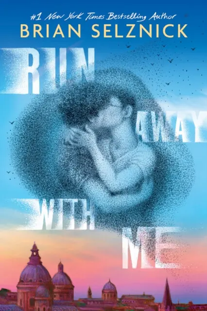 Run Away With Me - Brian Selznick - kniha z kategorie Beletria