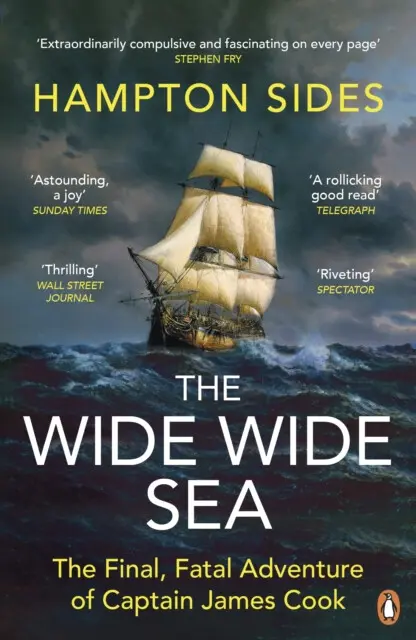 The Wide Wide Sea - Hampton Sides