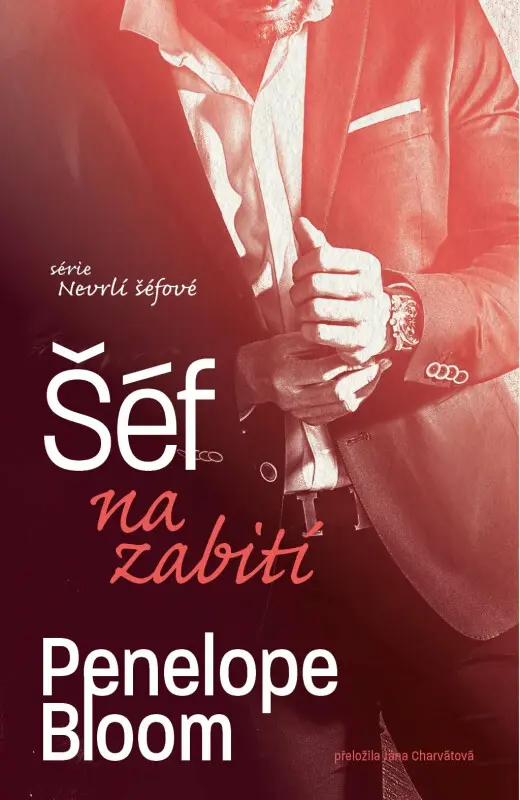 Šéf na zabití - Penelope Bloom