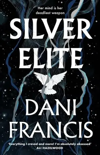 Silver Elite - Dani Francis