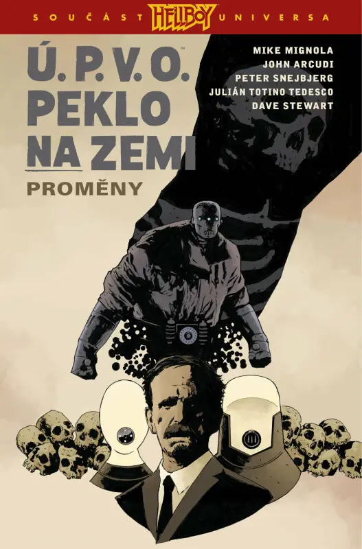 Ú.P.V.O. Peklo na zemi 12 - Proměny - John Arcudi, Mike Mignola