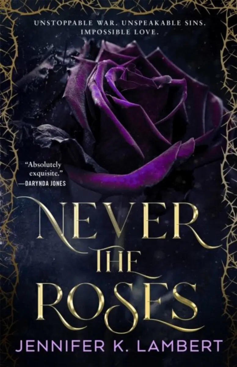 Never the Roses - Jennifer K. Lambertová