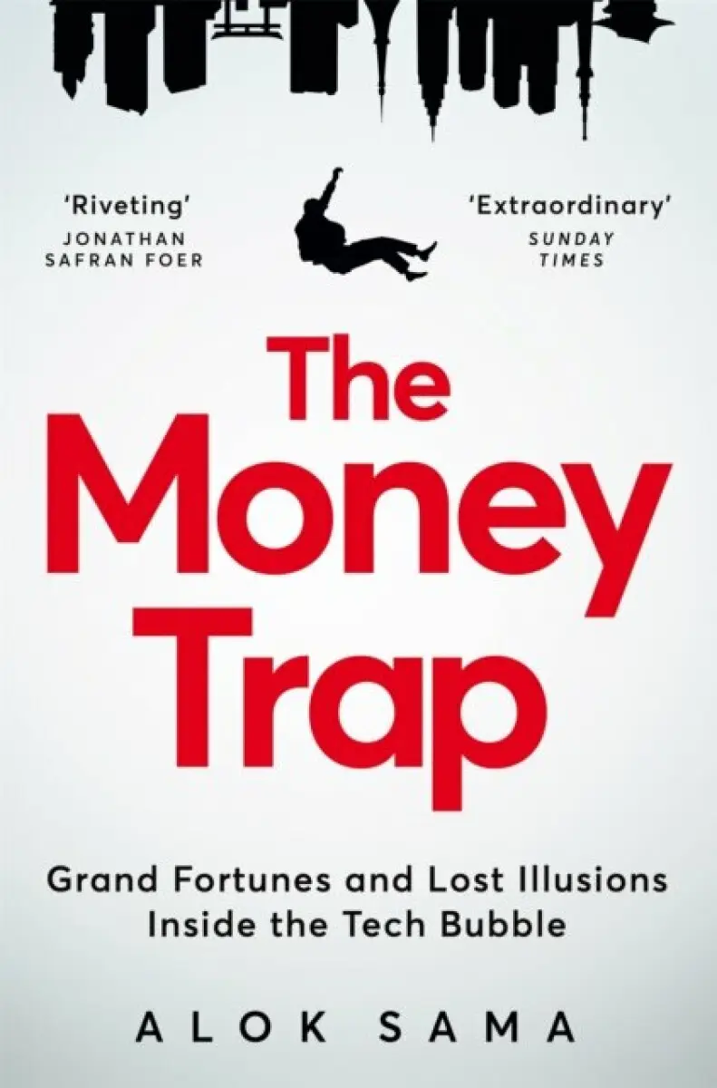 The Money Trap - Alok Sama