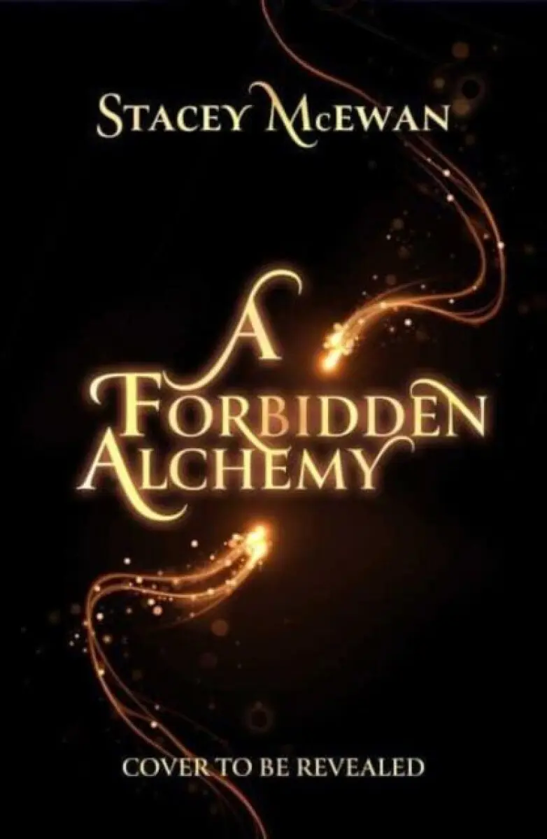 Forbidden Alchemy - Stacey McEwan