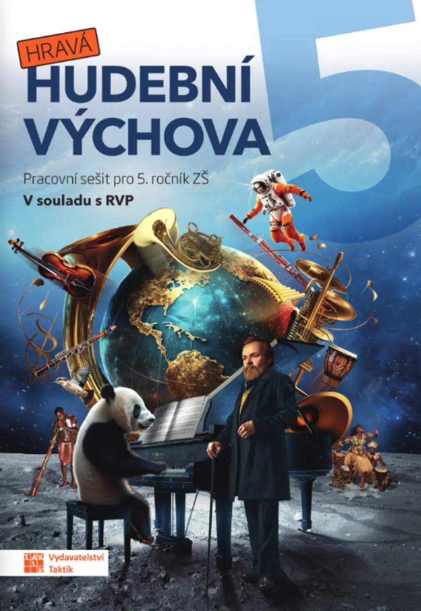 Hravá hudební výchova 5 - pracovní sešit - Daniela Taylor, Božena Küfhaberová, Jiřina Jiřičková, Iva Jirušková