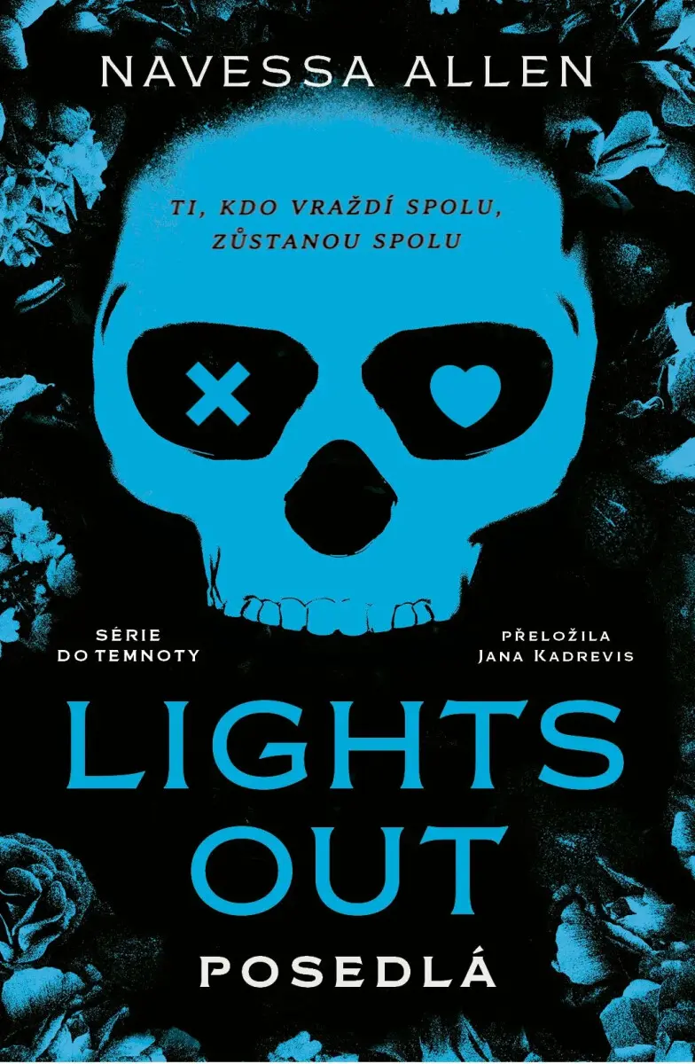 Lights Out Posedlá