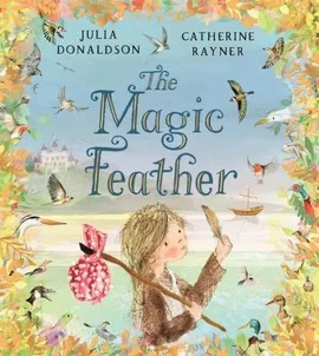 Magic Feather - Julia Donaldsonová