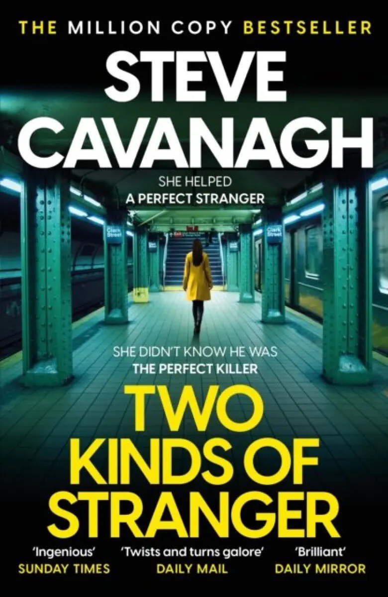 Two Kinds of Stranger - Steve Cavanagh