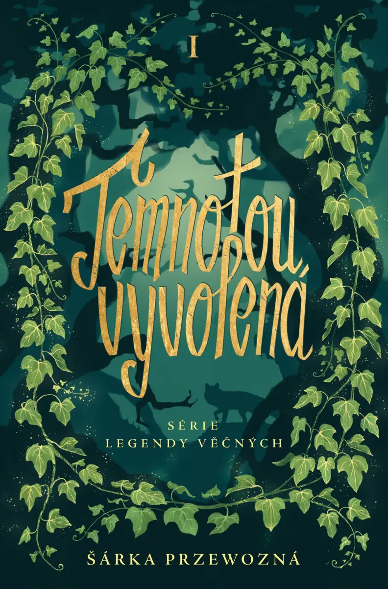 Temnotou vyvolená