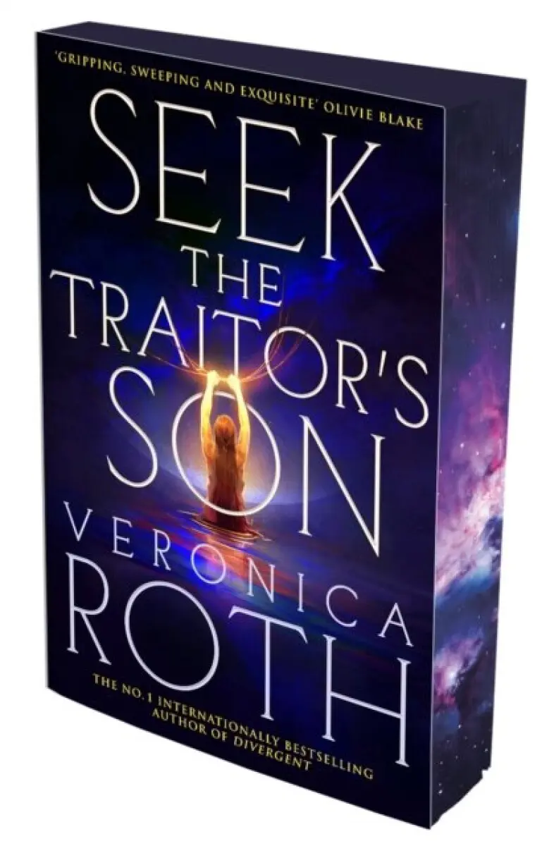 Seek The Traitor's Son - Veronica Roth