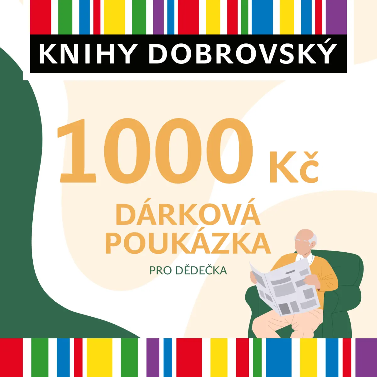 Elektronická dárková poukázka pro dědečka 1000 Kč