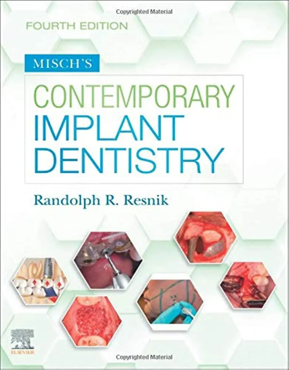 Misch's Contemporary Implant Dentistry - Randolph Resnik